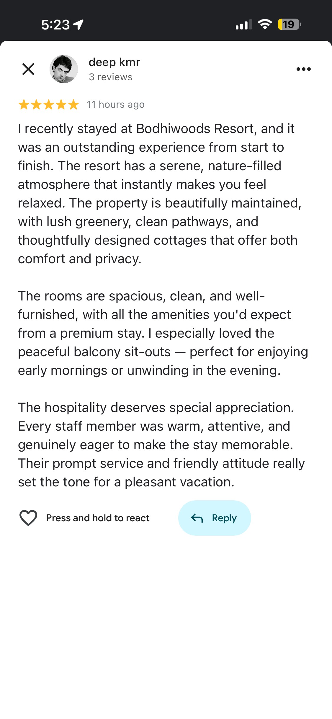 Anant Sharaf 5 days ago ⭐⭐⭐⭐⭐ (5.0 / 5) I recently stayed at Bodhiwoods Resort, and it was an outstanding experience from start to finish. The resort has a serene, nature-filled atmosphere that instantly makes you feel relaxed. The property is beautifully maintained, with lush greenery, clean pathways, and thoughtfully designed cottages that offer both comfort and privacy. The rooms are spacious, clean, and well- furnished, with all the amenities you'd expect from a premium stay. I especially loved the peaceful balcony sit-outs - perfect for enjoying early mornings or unwinding in the evening. The hospitality deserves special appreciation. Every staff member was warm, attentive, and genuinely eager to make the stay memorable. Their prompt service and friendly attitude really set the tone for a pleasant vacation. Google Review